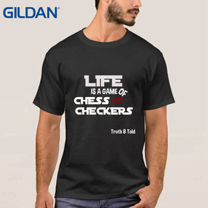 Men's Chess Not Checkers T-shirt