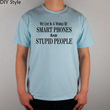 Smart Phones Stupid People Mens Humorous T-shirt